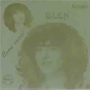 Elen  - Come Vorrei / Vorrei Essere Donna