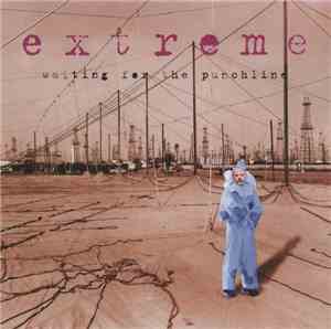Extreme - Waiting For The Punchline