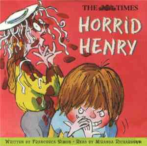 Francesca Simon - Horrid Henry
