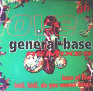 General Base - Base Of Love (Remixes)