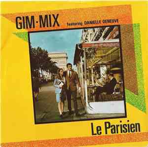 Gim-Mix Featuring Danielle Deneuve - Le Parisien