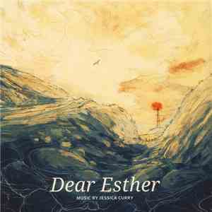 Jessica Curry - Dear Esther