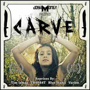 Josh Money - Carve