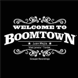 Juan Mejia - Boomtown