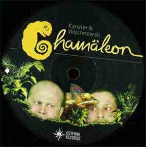 Kanzler & Wischnewski - Chamaeleon