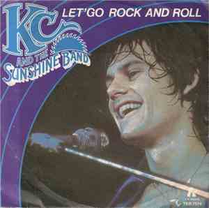 KC & The Sunshine Band - Let's Go Rock And Roll