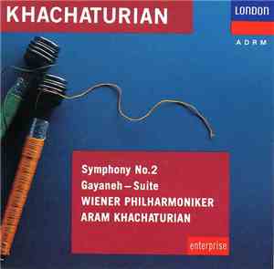 Khachaturian, Vienna Philharmonic - Symphony No. 2, Gayaneh – Suite