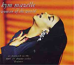 Kym Mazelle - Woman Of The World