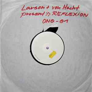 Larsen + Von Hacht - Reflexion