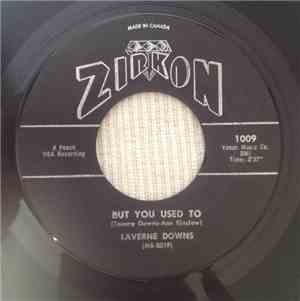 Laverne Downs - But You Used To / What Have I Done