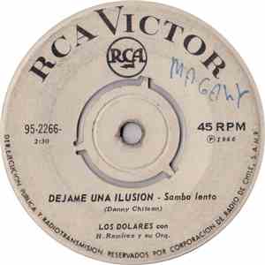 Los Dólares - Déjame Una Ilusión / Quiéreme Así