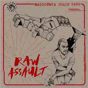 Magoofana Chain Gang - RAW ASSAULT