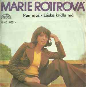 Marie Rottrová - Pan Muž • Láska Křídla Má