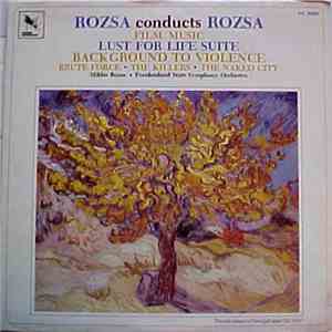 Miklós Rózsa, Frankenland State Symphony Orchestra - Rozsa Conducts Rosza-- ...