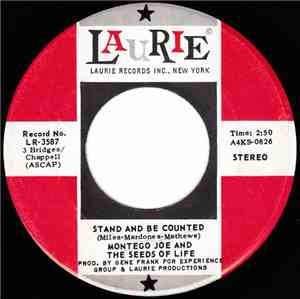 Montego Joe And The Seeds Of Life - Stand And Be Counted