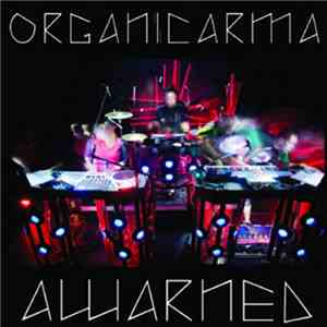 Organicarma - Awarned