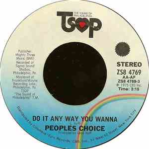 Peoples Choice - Do It Any Way You Wanna