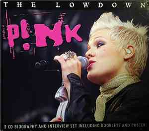 P!NK - The Lowdown