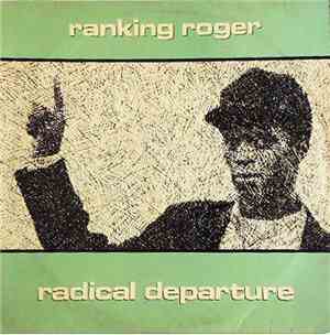 Ranking Roger - Radical Departure