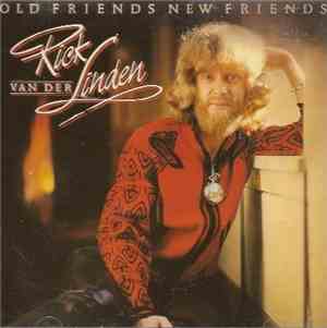 Rick Van Der Linden - Old Friends New Friends