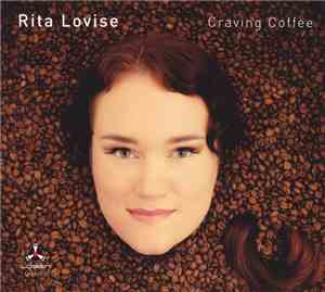 Rita Lovise - Craving Coffee