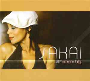 Sakai - Dream Big