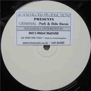 Scandalous Productions - Criminal (Park & Ride Remix)