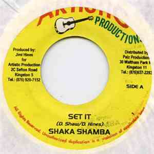 Shaka Shamba - Set It