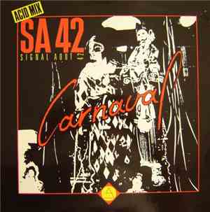 Signal Aout 42 - Carnaval (Acid Mix)
