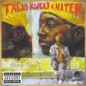 Talib Kweli & Hi Tek : Reflection Eternal - Train Of Thought