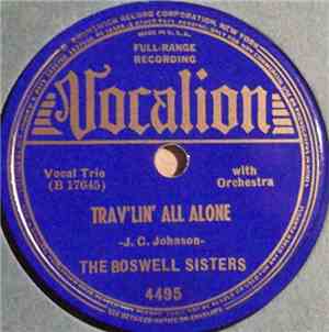 The Boswell Sisters - Trav'lin' All Alone / St. Louis Blues