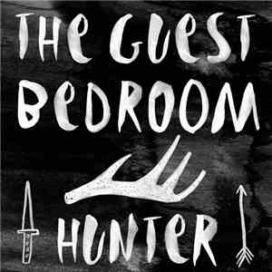 The Guest Bedroom - Hunter