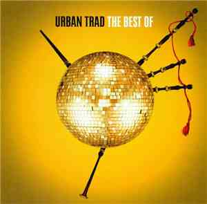 Urban Trad - The Best Of