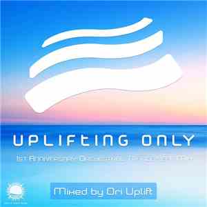 Various - Uplifting Only - 1st Anniversary: Orchestral Trance Year Mix
