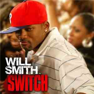 Will Smith - Switch