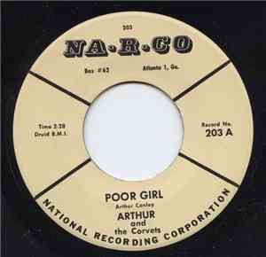 Arthur And The Corvets -  Poor Girl / Darling I Love You