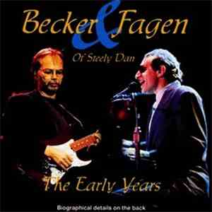 Becker & Fagen - The Early Years