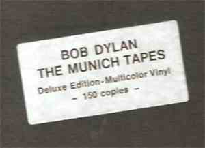 Bob Dylan - The Munich Tapes
