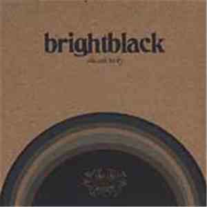 Brightblack - Ala.Cali.Tucky