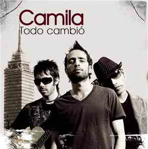 Camila - Todo Cambió