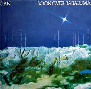 Can - Soon Over Babaluma