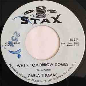 Carla Thomas - When Tomorrow Comes / Unchanging Love