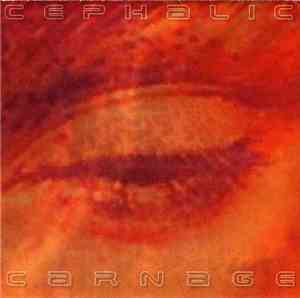 Cephalic Carnage - Lucid Interval