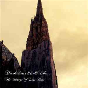 Darkstar83, 3bc - The Mirage Of Lost Hope