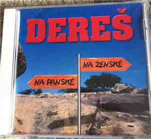 Dereš - Na Panské / Na Ženské