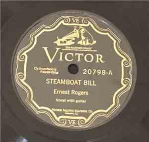 Ernest Rogers - Steamboat Bill / Waitin' For The