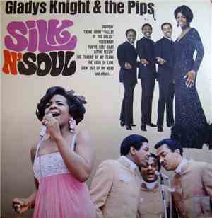 Gladys Knight & The Pips - Silk N' Soul