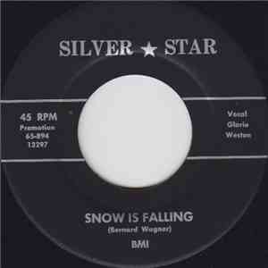 Gloria Weston / Tancy Gaynor - Snow Is Falling / It's Christmas Night Again
