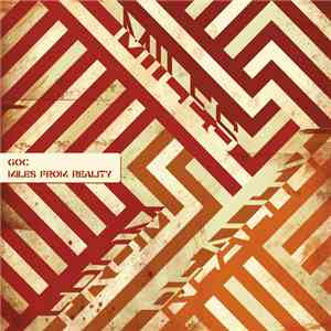 Goc - Miles From Reality