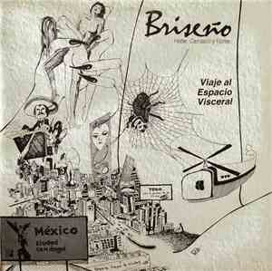 Guillermo Briseño, Briseño, Hebe, Carrasco y Flores - Viaje Al Espacio Visc ...